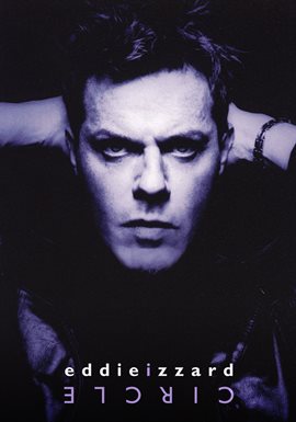Cover image for Eddie Izzard: Circle