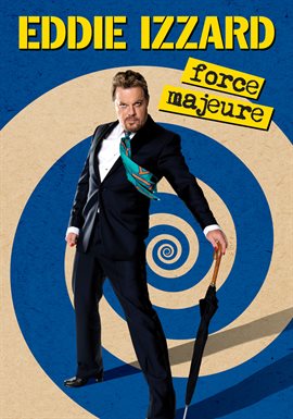 Cover image for Eddie Izzard: Force Majeure