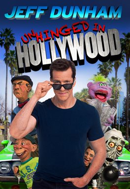 Imagen de portada para Jeff Dunham: Unhinged In Hollywood