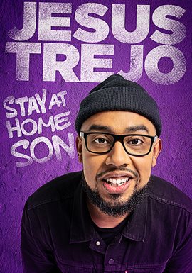Cover image for Jesus Trejo: Stay at Home Son