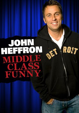 Cover image for John Heffron: Middle Class Funny