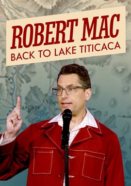 Cover image for Robert Mac: Back to Late Titicaca