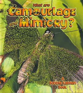 Cover image for What are Camouflage and Mimicry?