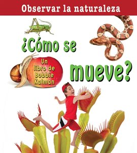 Cover image for ¿Cómo se mueve?