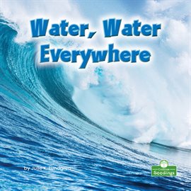 Cover image for Water, Water Everywhere