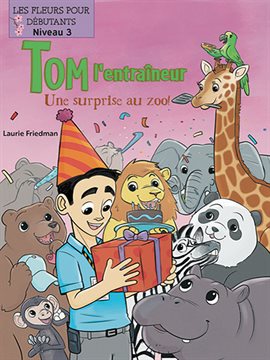 Cover image for Une surprise au zoo!