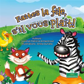 Imagen de portada para Faites la file, s'il vous plaît!