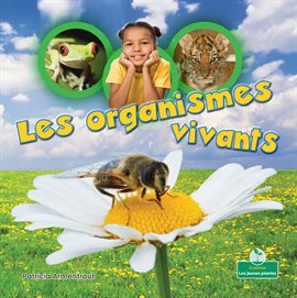 Cover image for Les organismes vivants