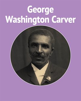 Cover image for Scientist George Washington Carver