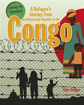 Cover image for A Refugee's Journey from The Democratic Republic of the Congo