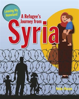 Cover image for A Refugee's Journey from Syria