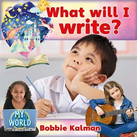 Cover image for What Will I Write?