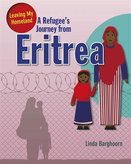 Cover image for A Refugee's Journey from Eritrea
