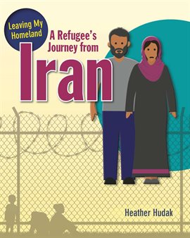Cover image for A Refugee's Journey from Iran