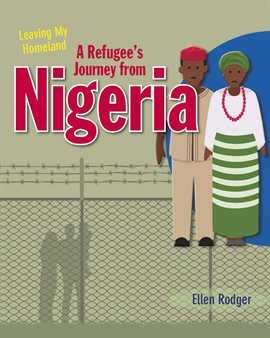 Cover image for A Refugee's Journey from Nigeria