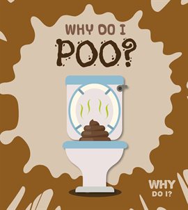Cover image for Why Do I Poo?