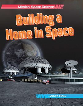 Imagen de portada para Building a Home in Space