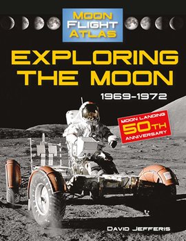 Imagen de portada para Exploring the Moon: 1969-1972