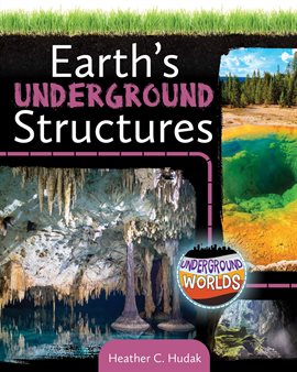 Cover image for Earth's Underground Structures