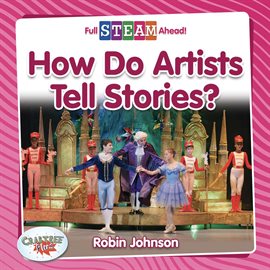 Cover image for How Do Artists Tell Stories?