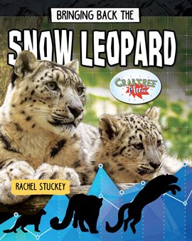 Cover image for Bringing Back the Snow Leopard