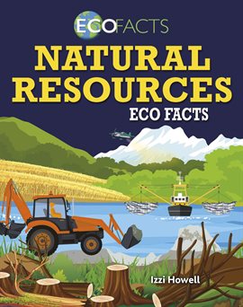 Imagen de portada para Natural Resources Eco Facts