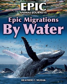 Cover image for Epic Migrations by Water