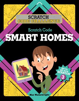 Cover image for Scratch Code Smart Homes