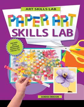 Cover image for Paper Art Skills Lab
