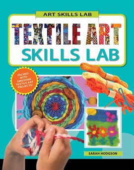 Cover image for Textile Art Skills Lab