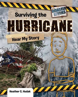 Cover image for Surviving the Hurricane: Hear My Story