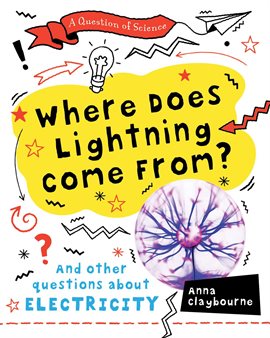 Cover image for Where Does Lightning Come From?