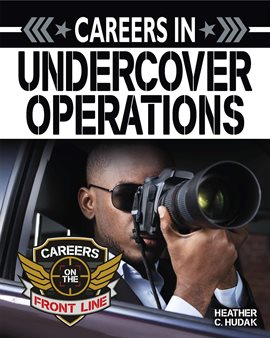 Cover image for Careers in Undercover Operations