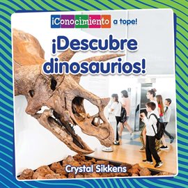 Imagen de portada para ¡Descubre dinosaurios!