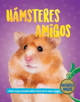 Cover image for Hámsteres amigos