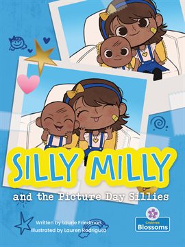 Cover image for Silly Milly and the Picture Day Sillies