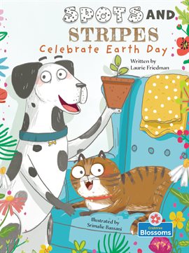 Cover image for Spots and Stripes Celebrate Earth Day