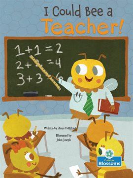 Cover image for I Could Bee a Teacher!