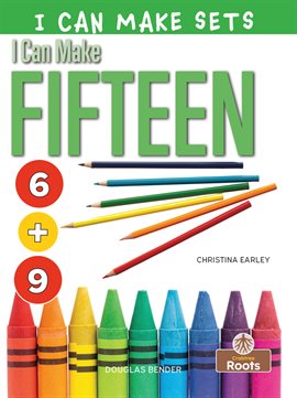 Cover image for I Can Make Fifteen