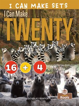 Cover image for I Can Make Twenty