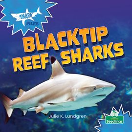 Cover image for Blacktip Reef Sharks
