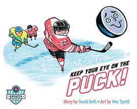 Cover image for Keep Your Eye on the Puck