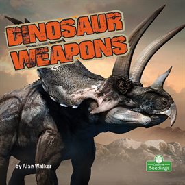 Cover image for Dinosaur Weapons
