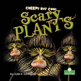 Imagen de portada para Creepy But Cool Scary Plants