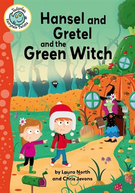 Imagen de portada para Hansel and Gretel and the Green Witch