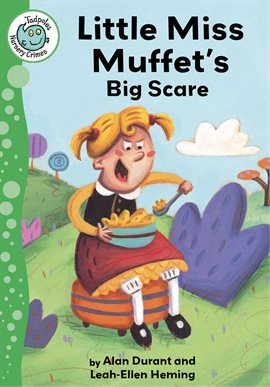 Imagen de portada para Little Miss Muffet's Big Scare
