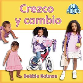 Cover image for Crezco y cambio