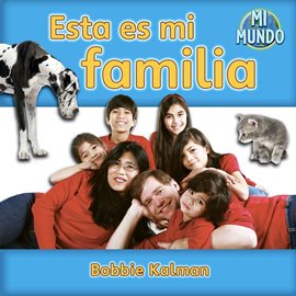 Cover image for Esta es mi familia