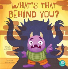 Cover image for What's That Behind You?