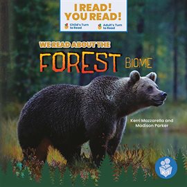 Cover image for We Read About the Forest Biome